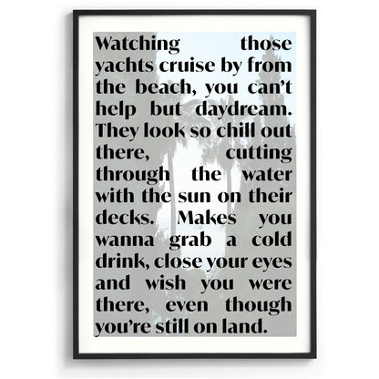 Wish I Was On That Boat